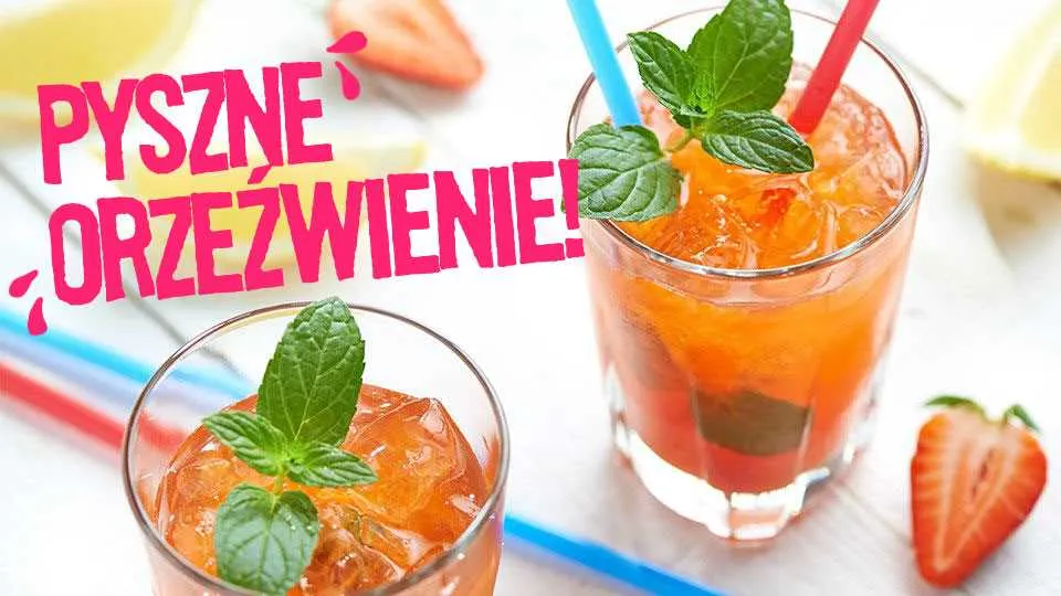 Jak ugasić pragnienie? Lemoniady, koktajle i wiele więcej!